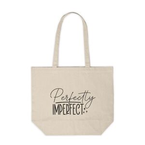 Perfectly Imperfect Custom Canvas Tote Bag
